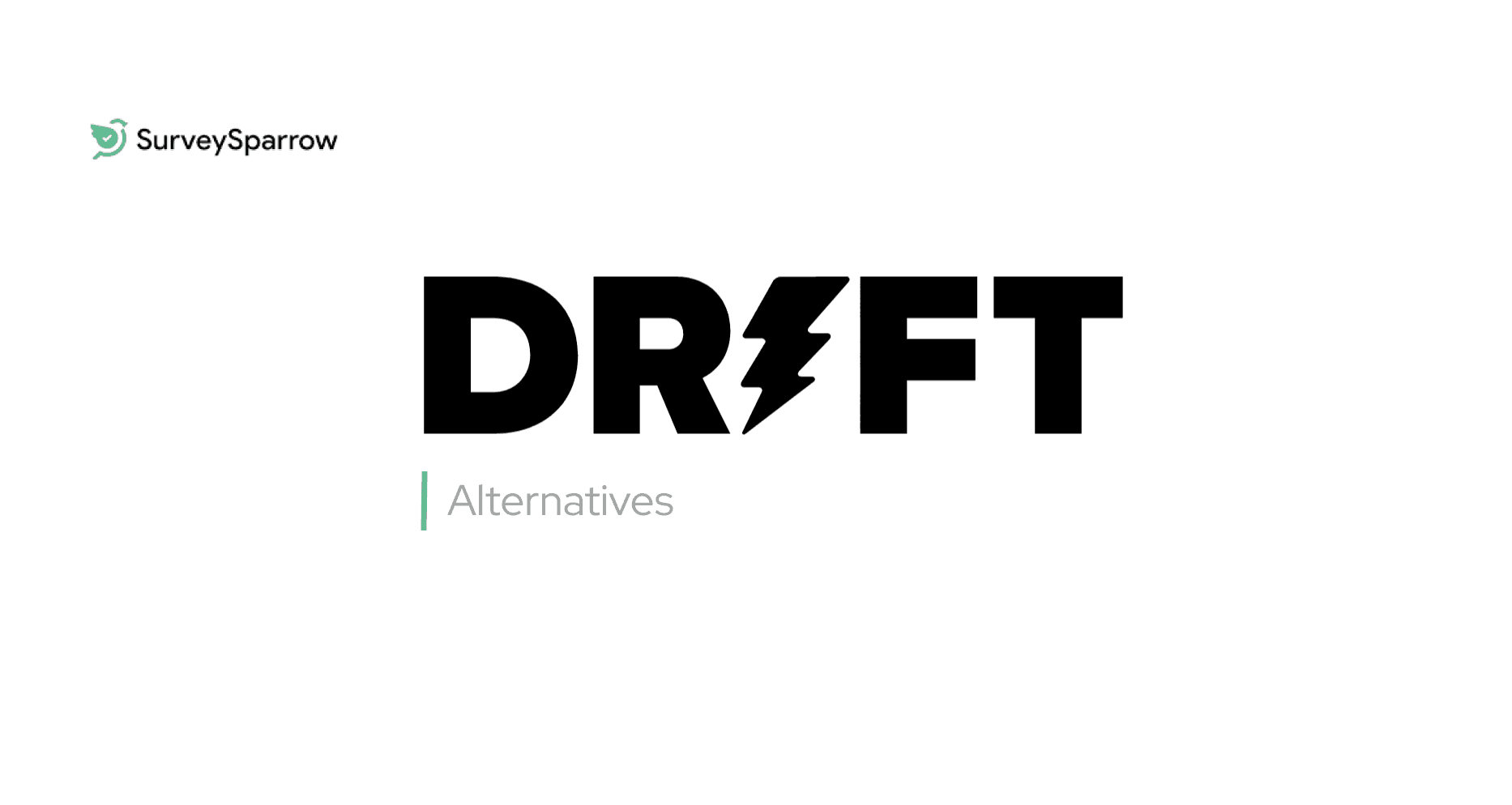 Top 10 Drift Competitors & Alternatives For 2024 Top 10 Drift Competitors & Alternatives For 2024
